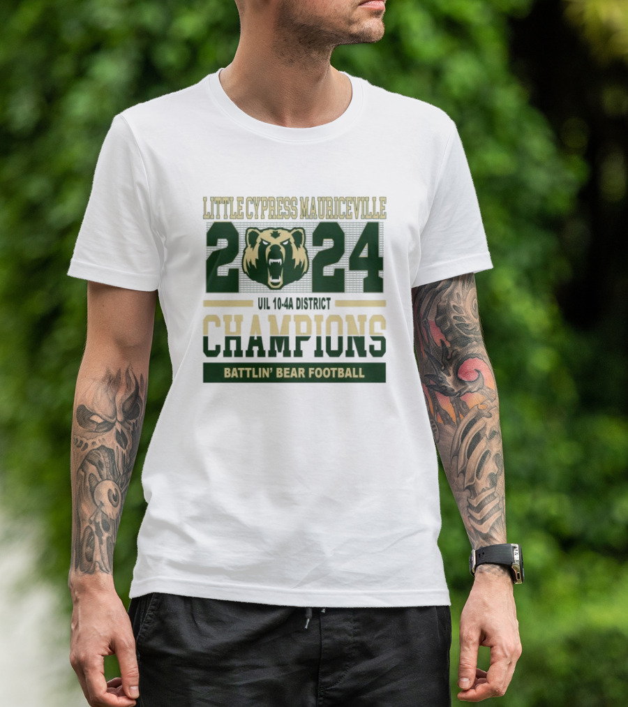 Little Cypress Mauriceville 2024 UIL 10-4A District Champions Battlin’ Bear Football T-Shirt