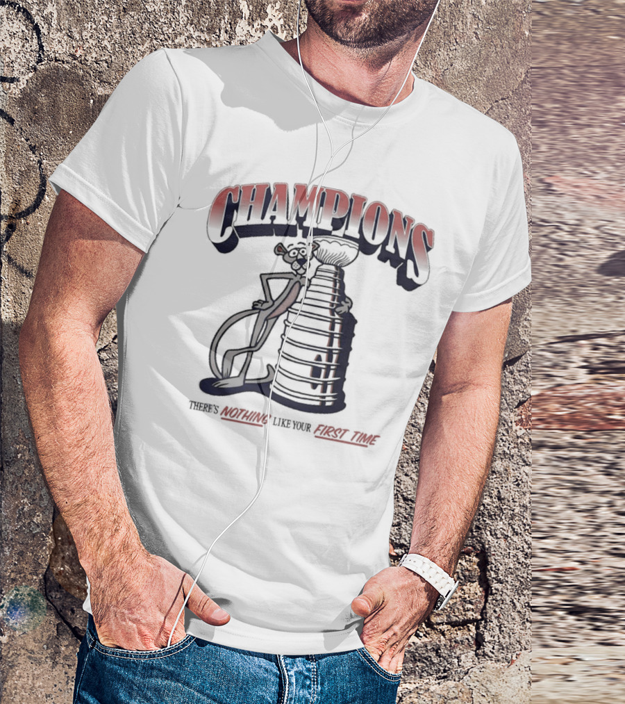 Pink Panther Champions 24 There's Nothing Like Your First Time Cup T-Shirt