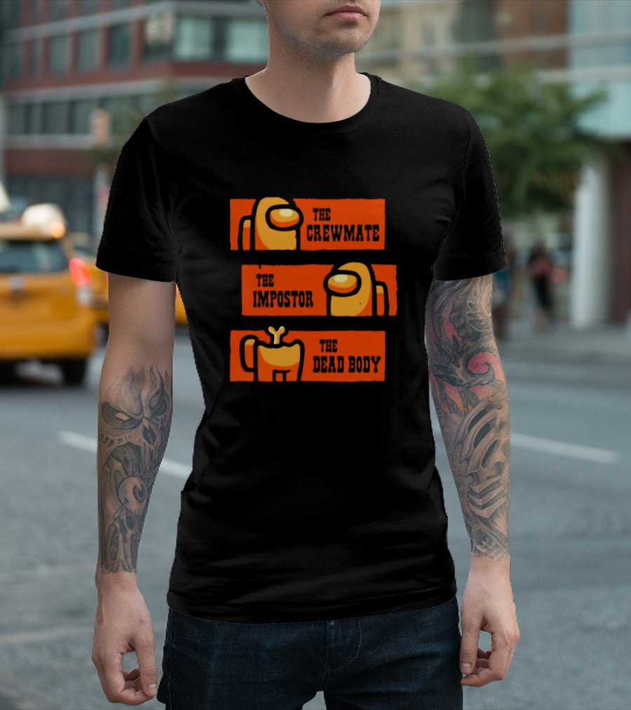 The Crewmate The Impostor The Dead Body Among Us Wester T-Shirt