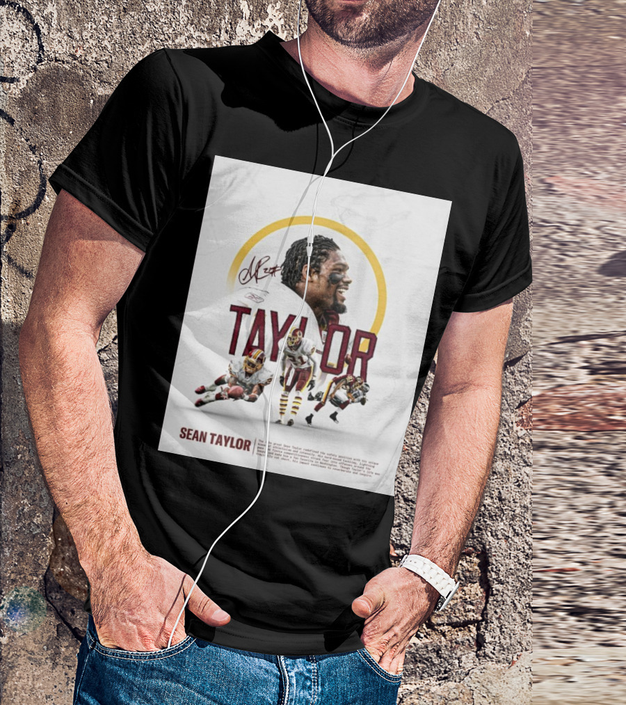 Washington Commanders Sean Taylor Athleticism Intensity Signature Safety Position Redefined T-Shirt