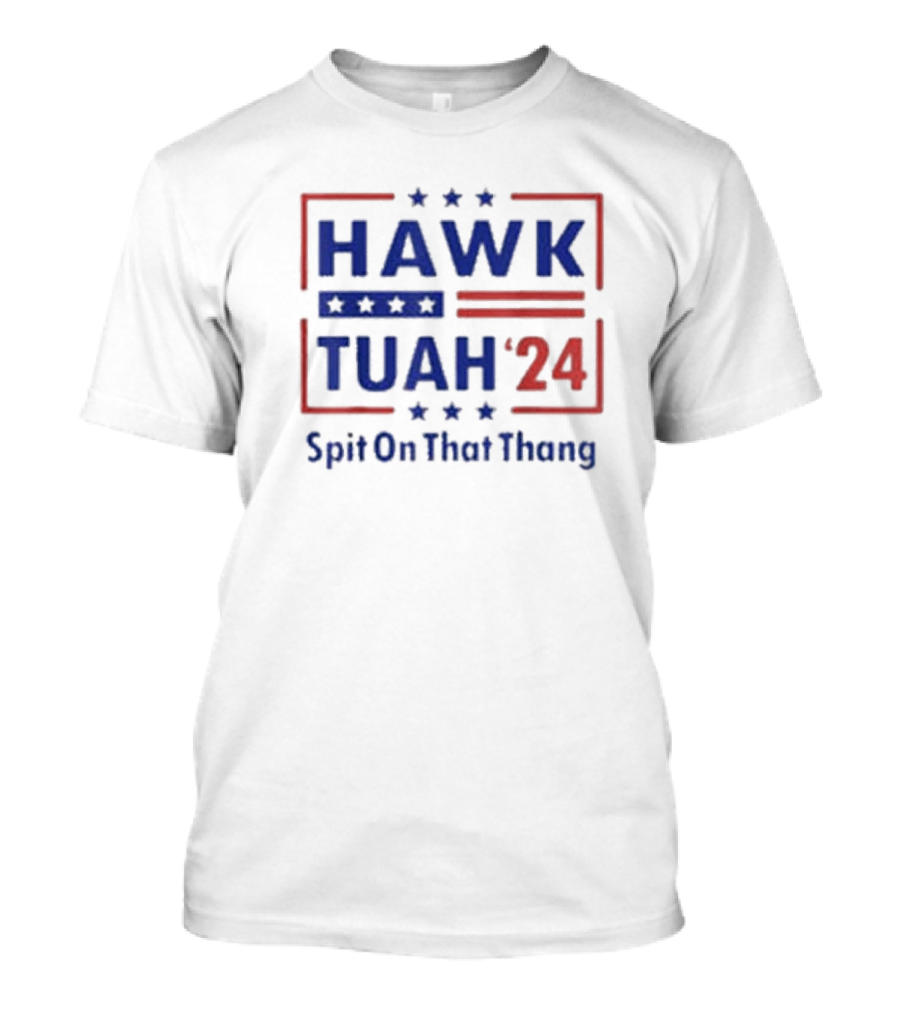Hawk Tuah '24 Spit On That Thang Election USA Flag T-Shirt