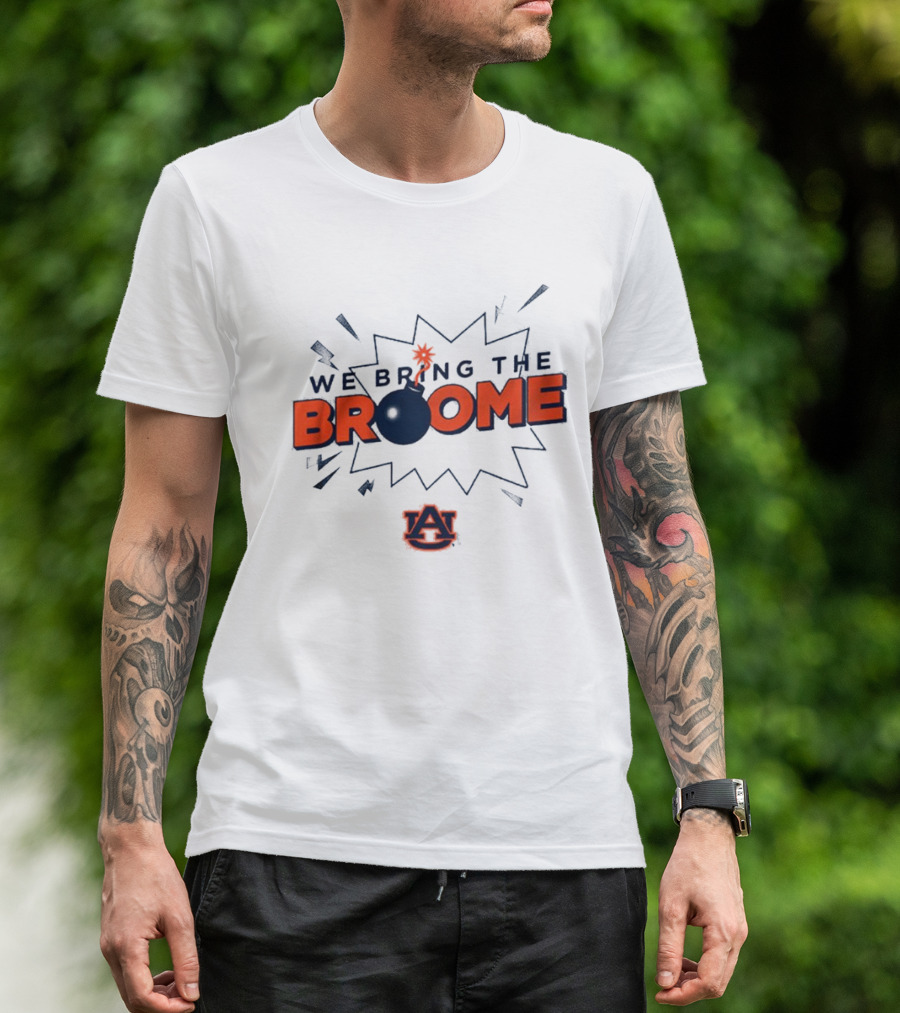 Auburn Tigers Basketball We Bring The Broome Explosion With AU T-Shirt
