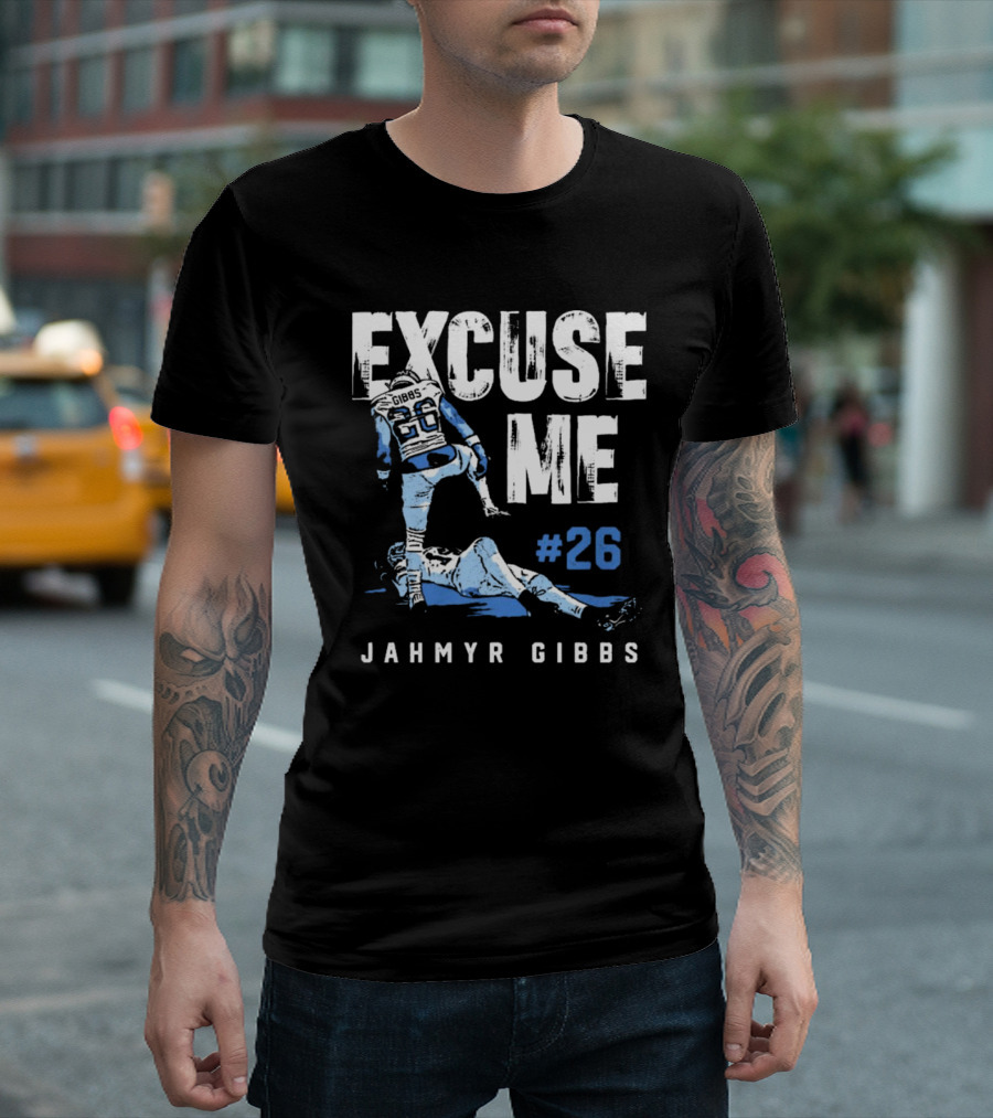 Jahmyr Gibbs #26 Excuse Me Detroit Lions NFL T-Shirt