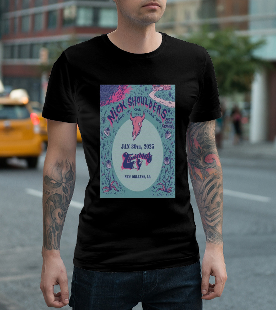 Nick Shoulders Land of the Freak Tour 2025 Tipitina’s New Orleans LA January 30th T-Shirt