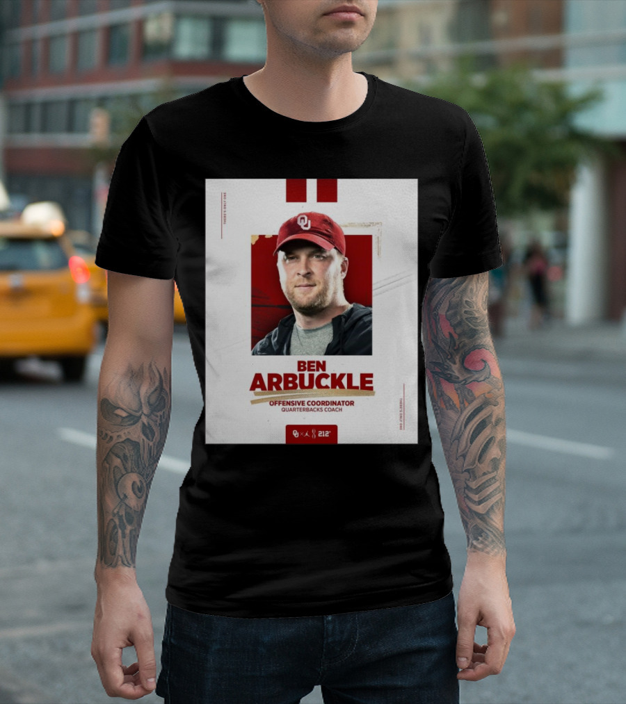 Ben Arbuckle Oklahoma Sooners Offensive Coordinator Quarterbacks Coach T-Shirt
