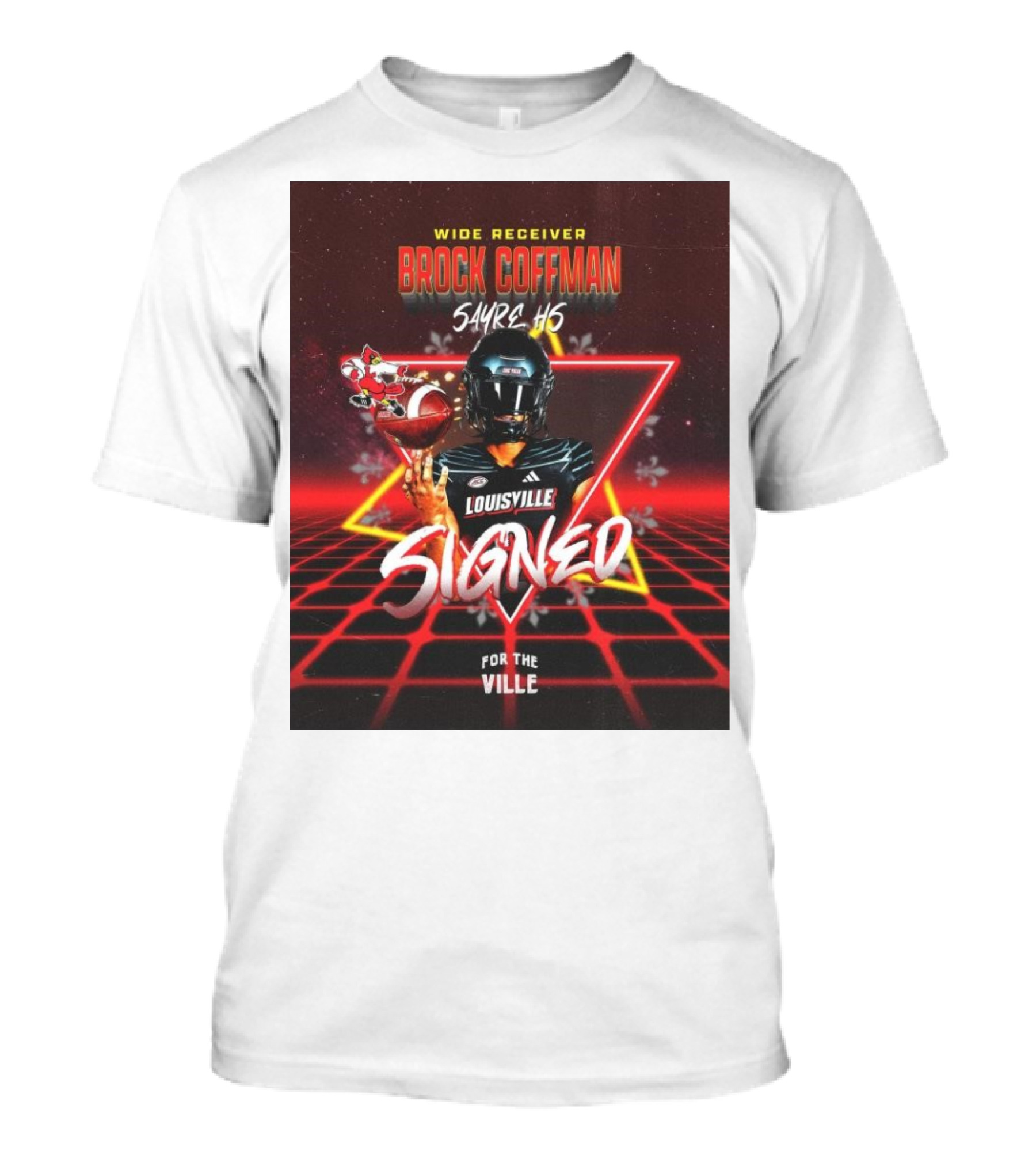 Wide Receiver Brock Coffman Sayre HS Louisville Signed For The Ville T-Shirt