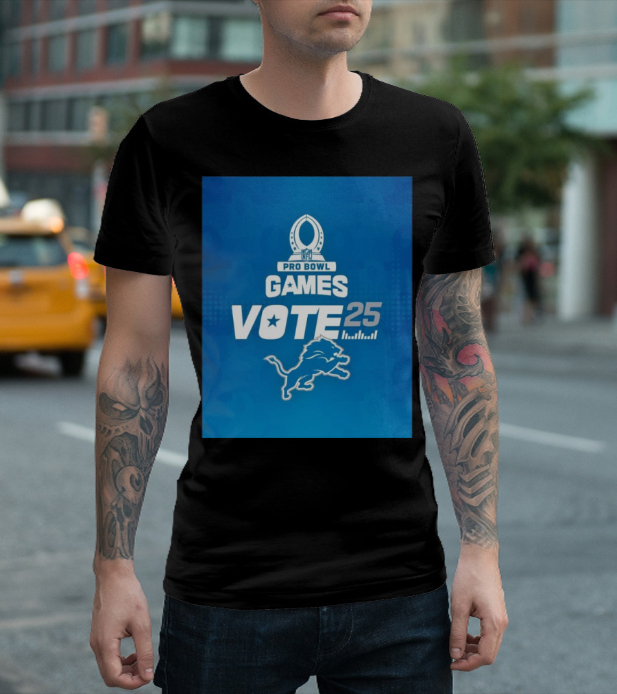Detroit Lions NFL Pro Bowl Games Vote 25 T-Shirt