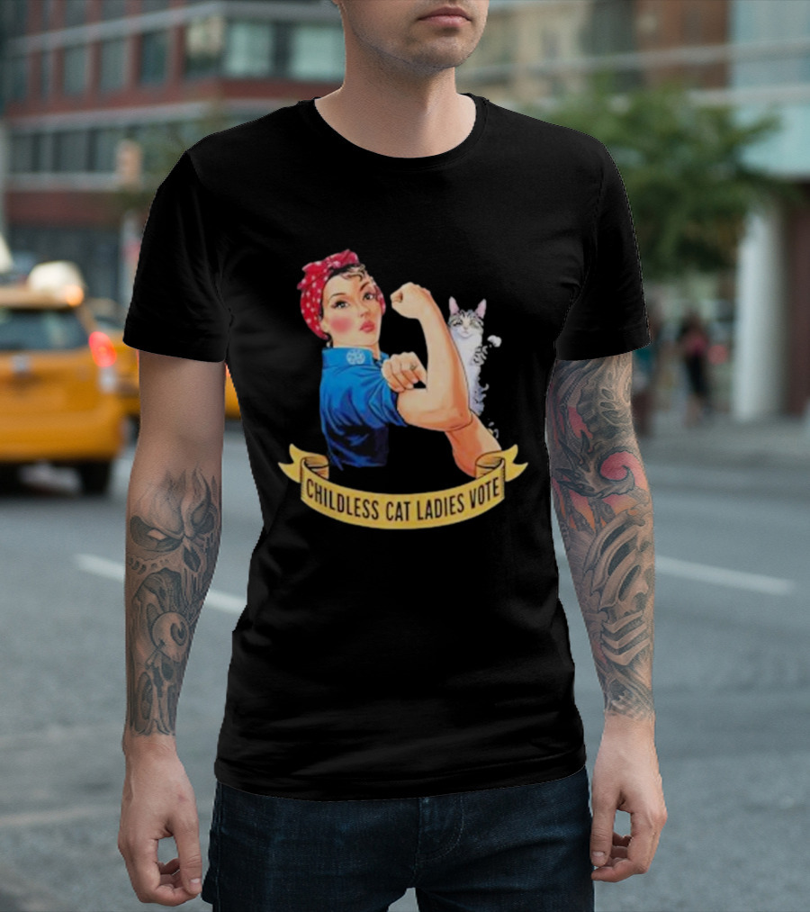 Childless Cat Ladies Vote Rosie The Riveter Vintage Funny T-Shirt