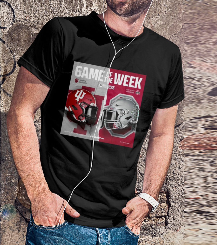 Game Of The Week Indiana Hoosiers Vs Ohio State Buckeyes College Football 25 Helmet Matchup T-Shirt