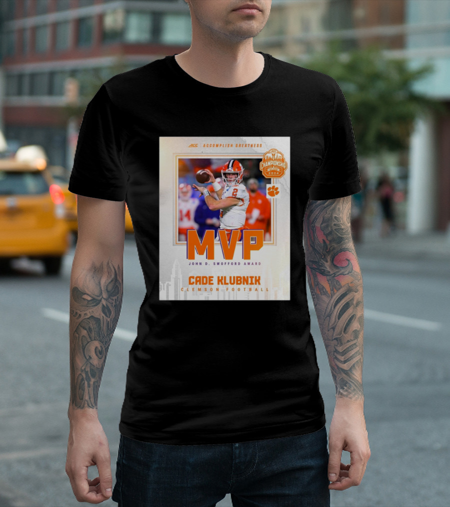 Clemson Football Cade Klubnik 2024 MVP ACC Championship John D. Swofford Award T-Shirt
