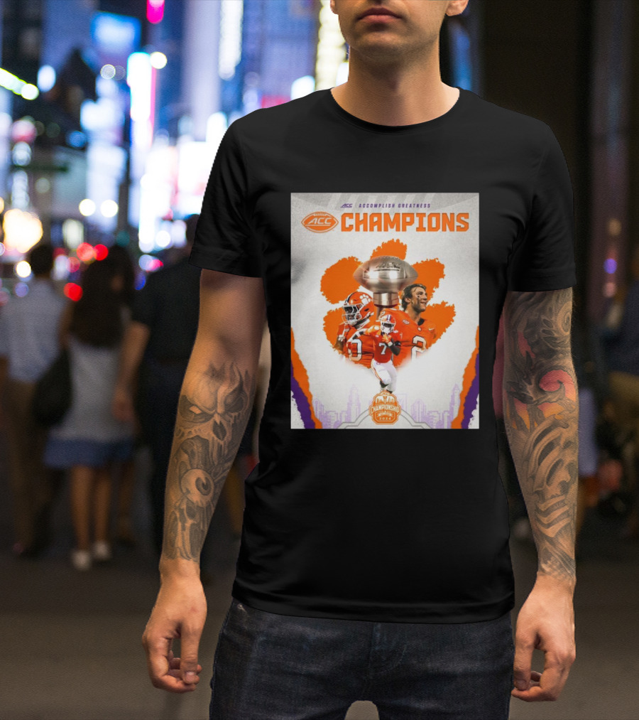 Clemson Tigers Football ACC Accomplish Greatness Champions 2024 Championship Trophy Victory T-Shirt
