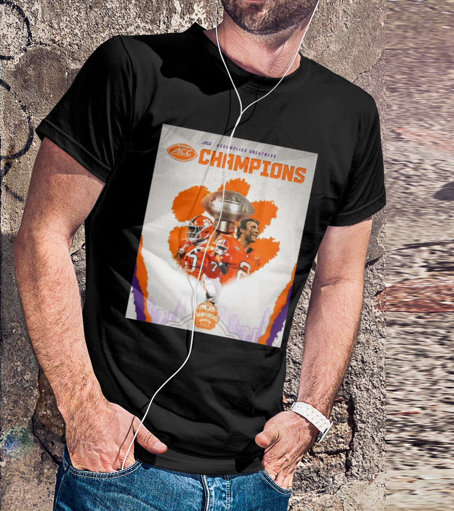 Clemson Tigers Football ACC Accomplish Greatness Champions 2024 Championship Trophy Victory T-Shirt