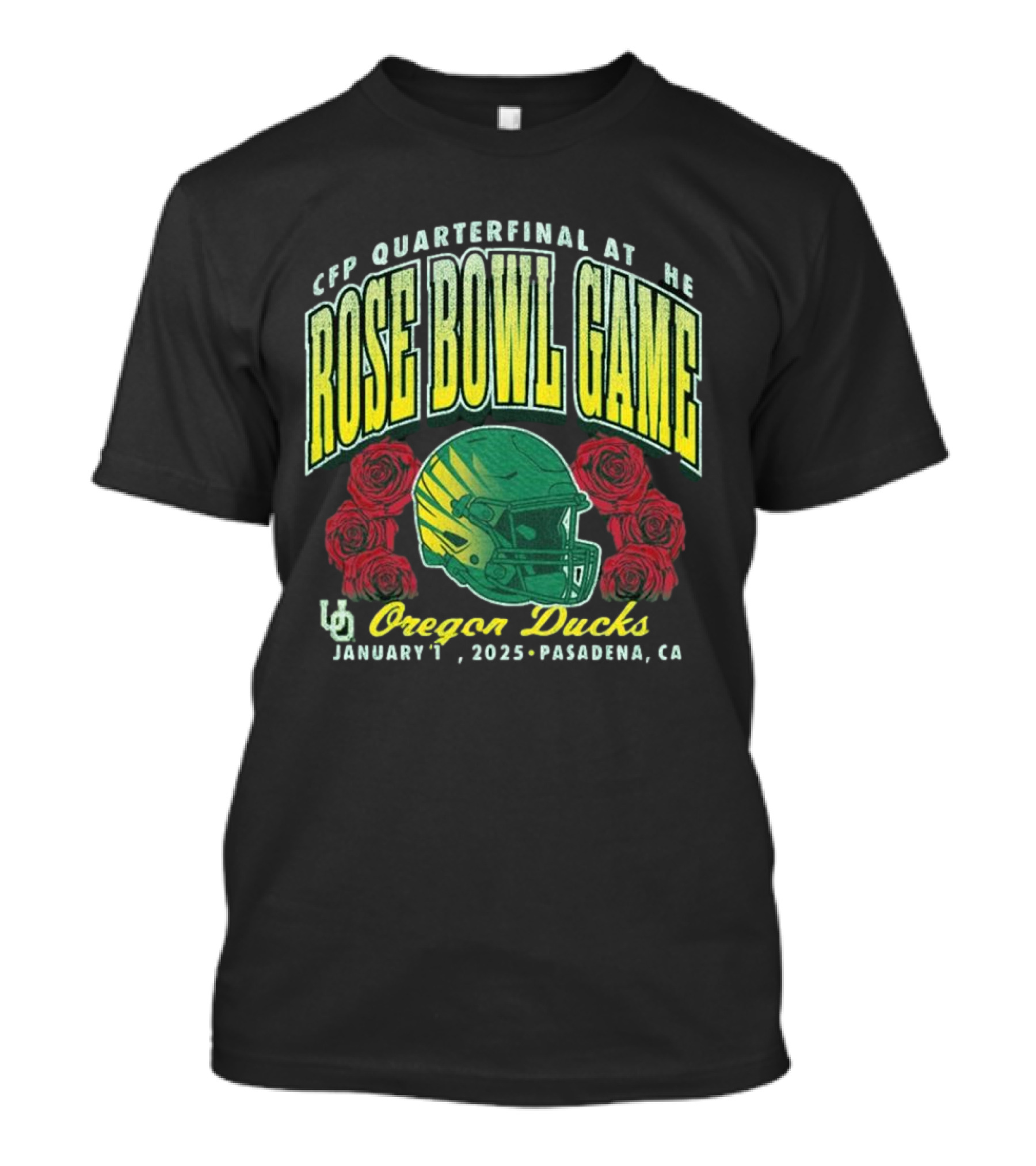 CFP Quarterfinal At The Rose Bowl Game Oregon Ducks January 1, 2025 Pasadena, CA T-Shirt