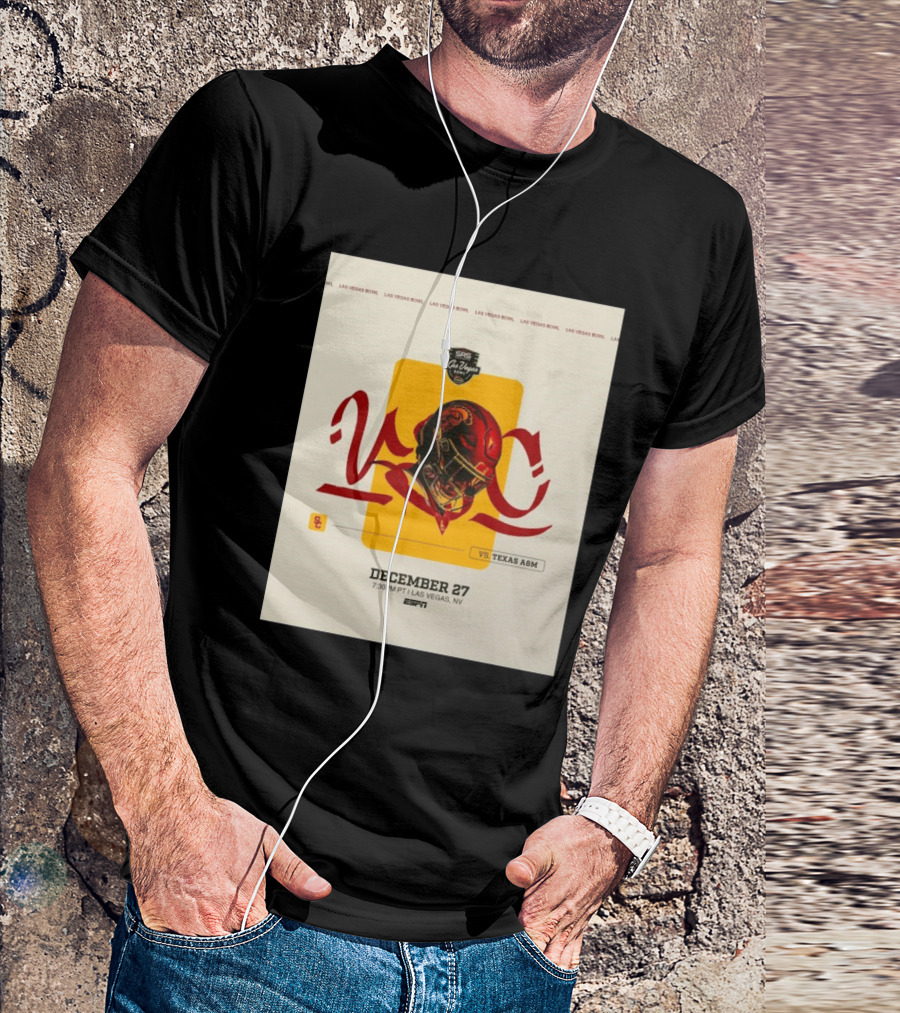 Las Vegas Bowl December 27 USC Trojans Vs Texas A&M Aggies 7:30 PM PT ESPN T-Shirt