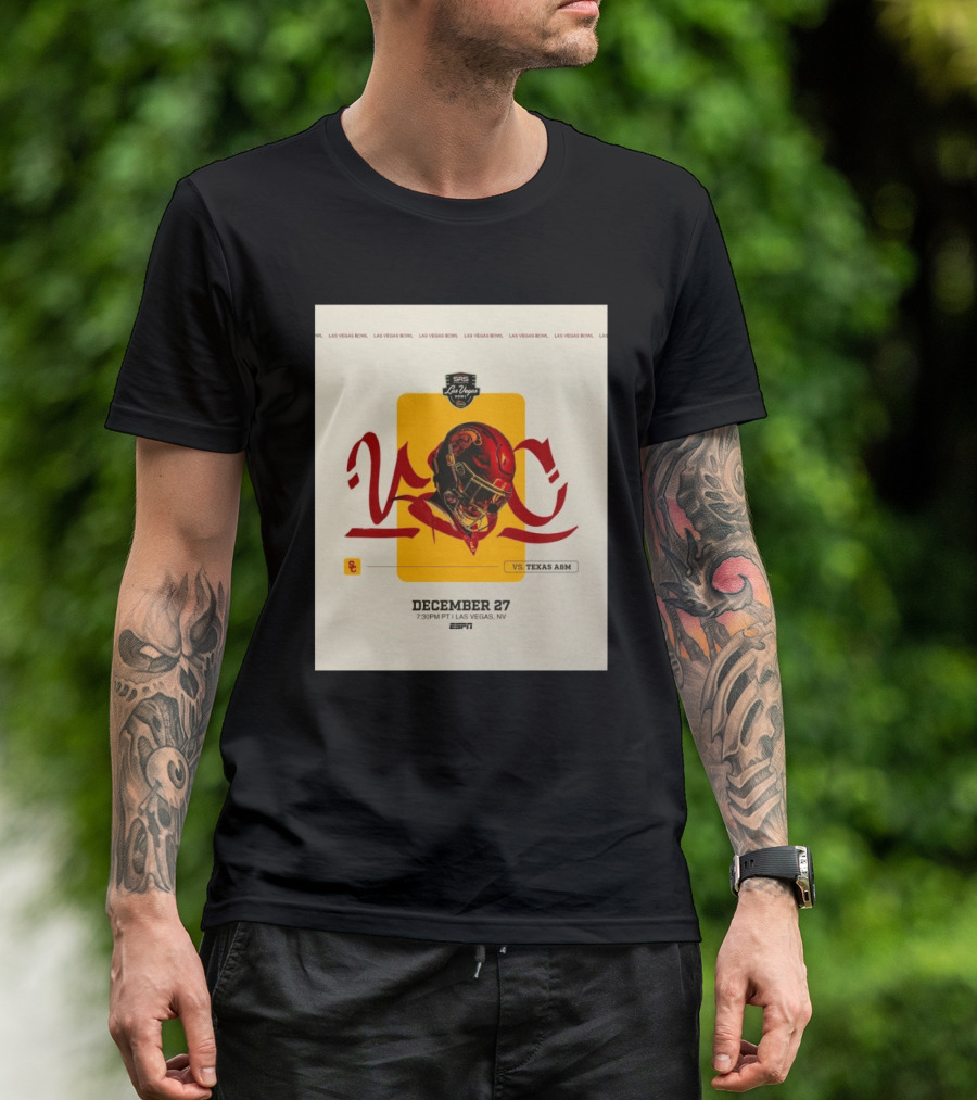 Las Vegas Bowl December 27 USC Trojans Vs Texas A&M Aggies 7:30 PM PT ESPN T-Shirt