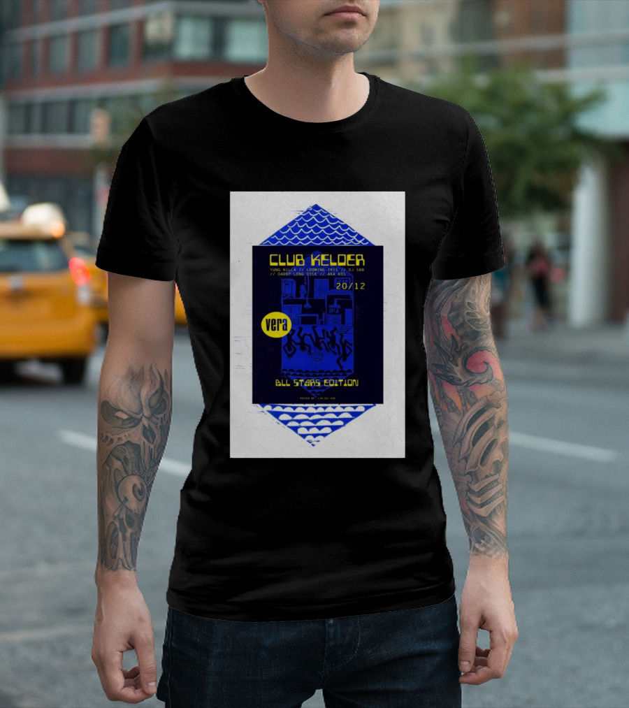 Club Kelder All Stars Edition December 20 2024 Vera Groningen NL Featuring DJ SDS Daddy Long Legs Yung Kellogg T-Shirt