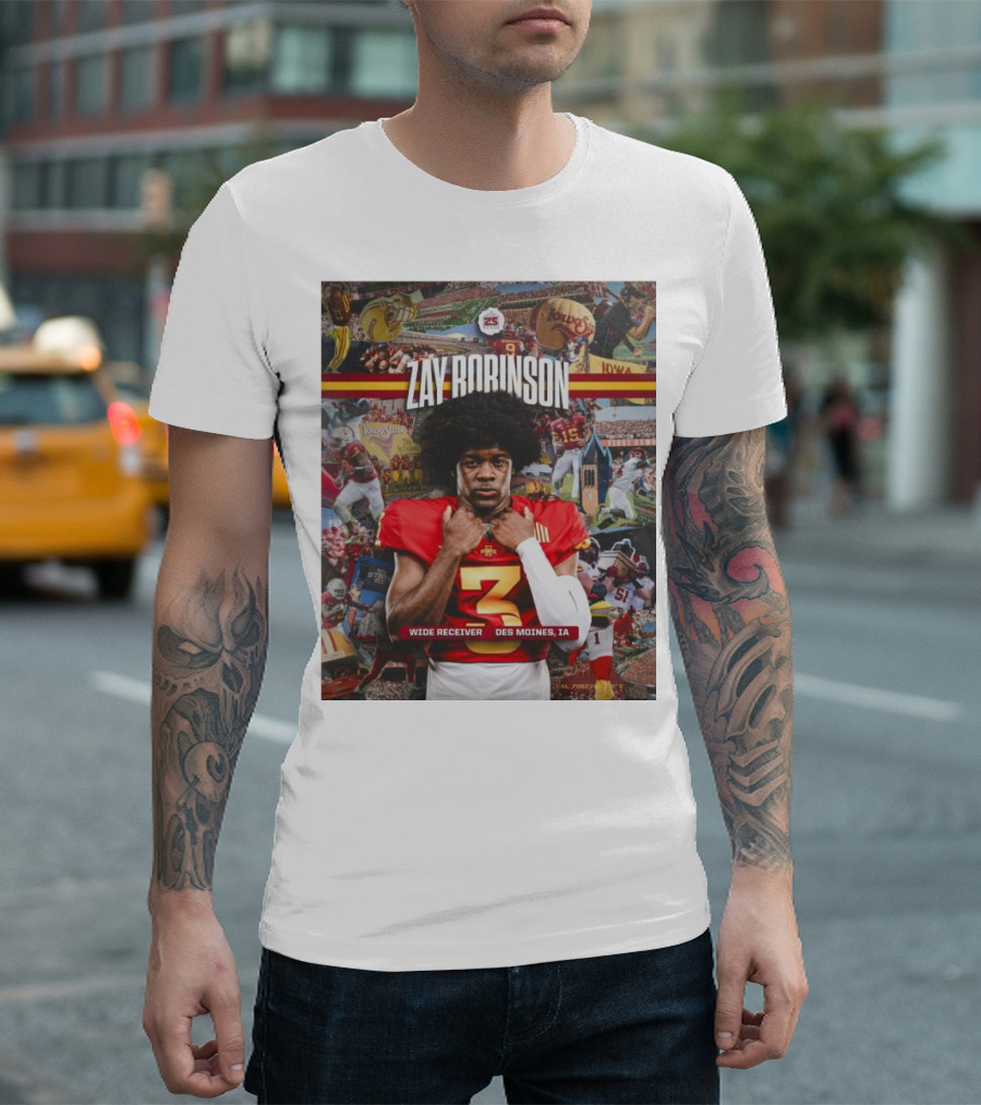Zay Robinson Iowa State Cyclone Wide Receiver Des Moines IA Football Superstar T-Shirt