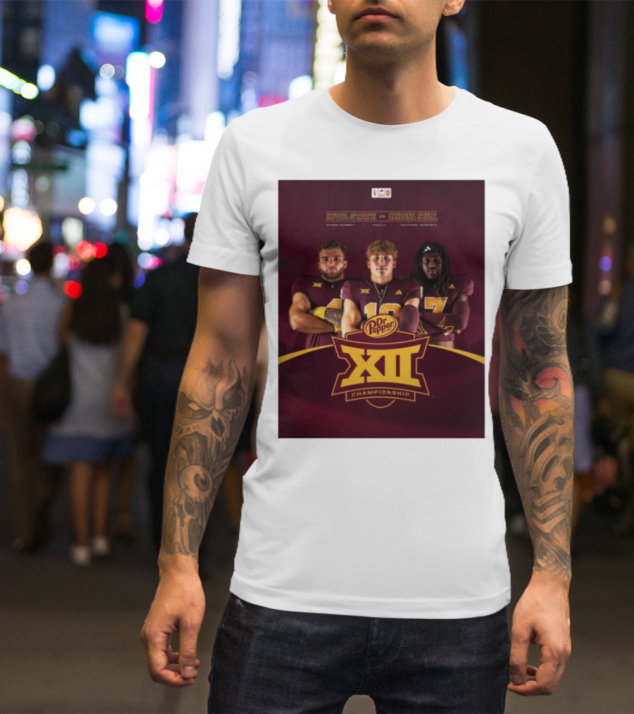 Iowa State Vs Arizona State Dr Pepper Big XII Championship December 7 AT&T Stadium Arlington T-Shirt