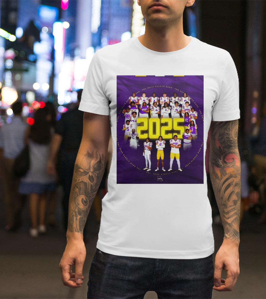 LSU Tigers The Path Starts Here 2025 Team Roster T-Shirt