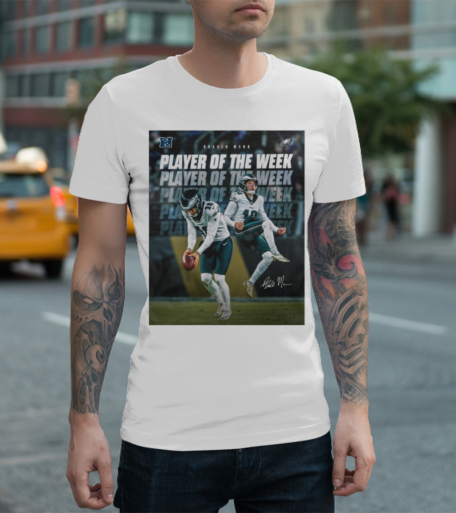 Philadelphia Eagles Braden Mann Player of the Week NFC Signature T-Shirt