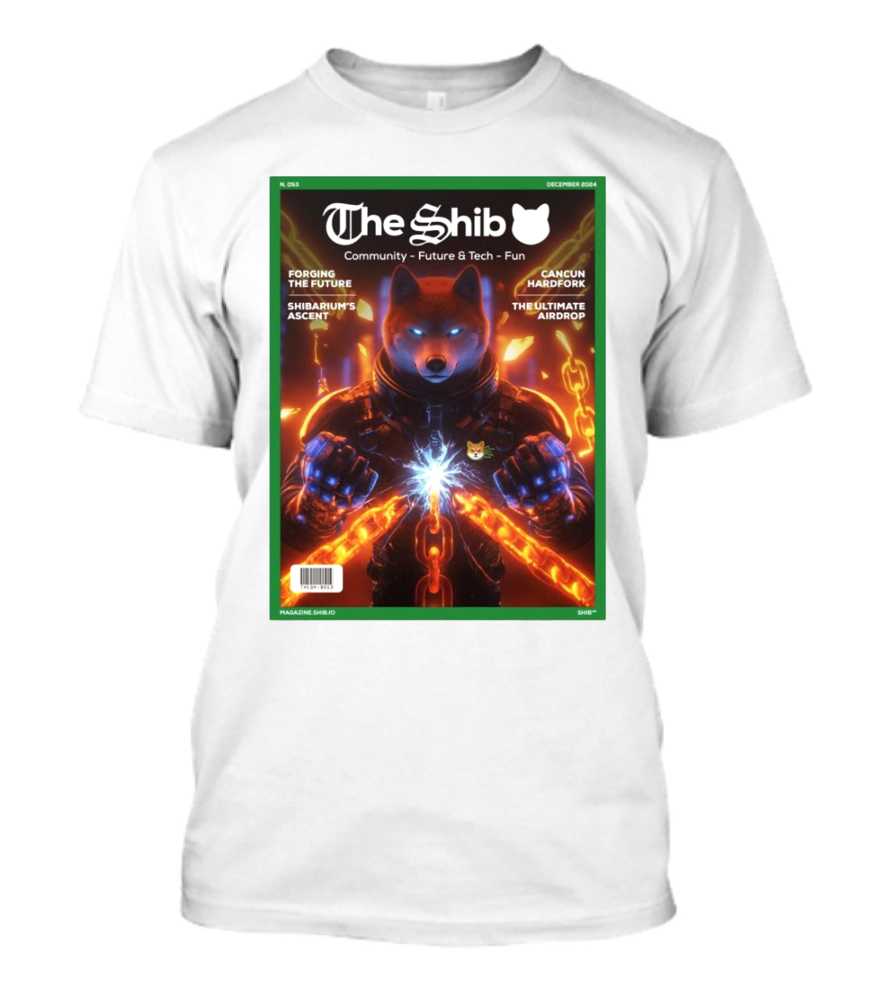 The Shib Community Future And Tech Fun Forging The Future Cancun Hardfork December 2024 Shibarium's Ascent The Ultimate Airdrop T-Shirt