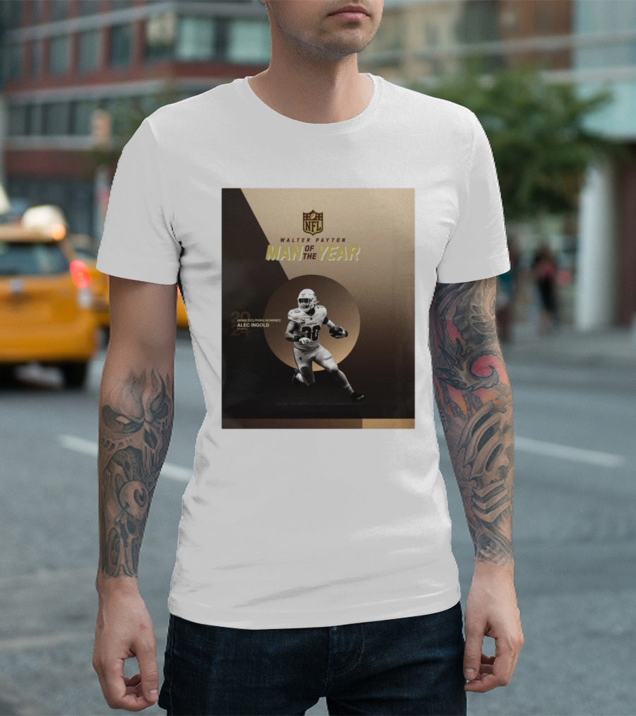 Walter Payton Man of the Year NFL Miami Dolphins Nominee Alec Ingold T-Shirt