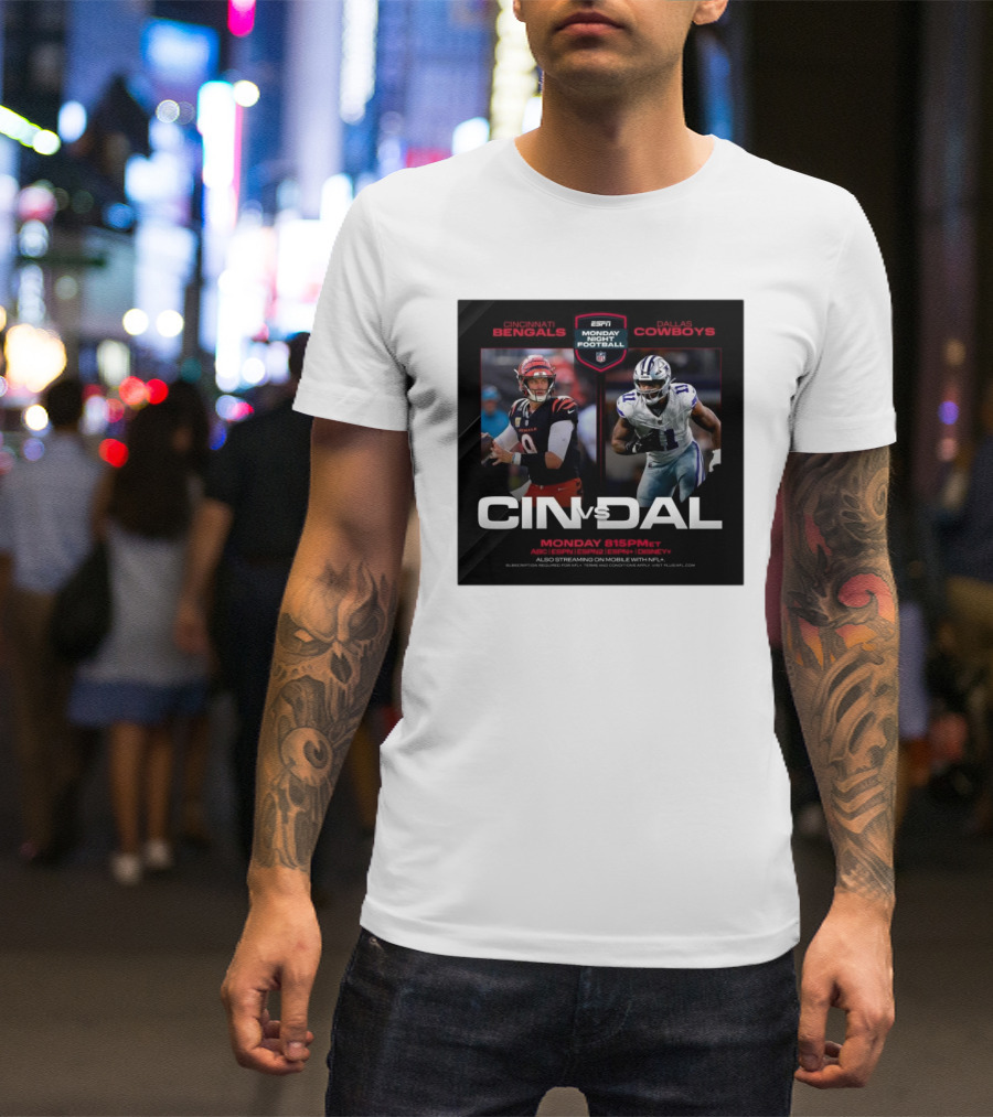 Cincinnati Bengals Vs Dallas Cowboys Monday Night Football ESPN December 9 2024 8:15PM ET ABC Stream NFL T-Shirt