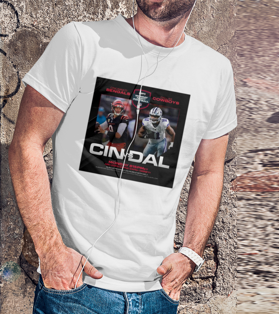 Cincinnati Bengals Vs Dallas Cowboys Monday Night Football ESPN December 9 2024 8:15PM ET ABC Stream NFL T-Shirt