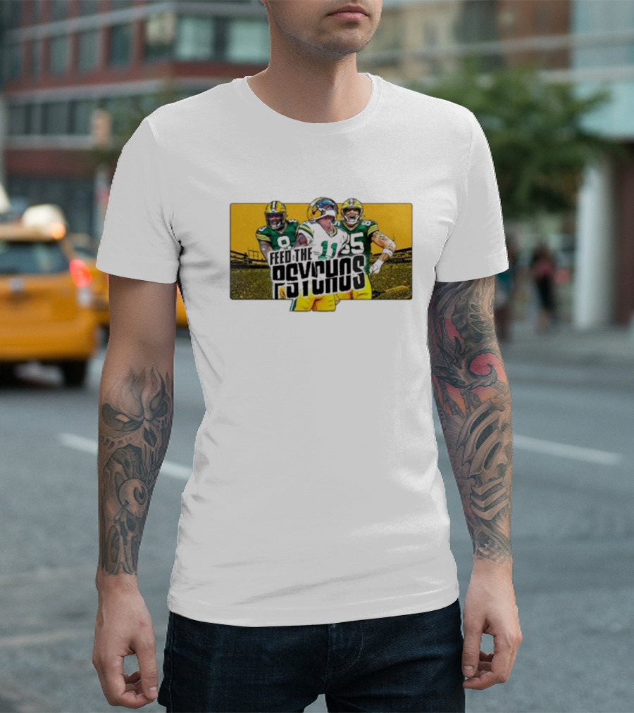 Green Bay Packers Feed The Psychos Football Fans Packers Stadium Scene T-Shirt