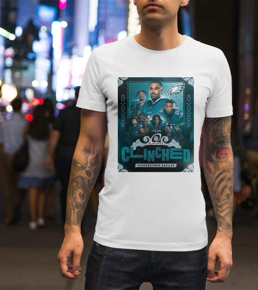 Philadelphia Eagles Clinched NFL Playoff 2024 Playoffs Achievement NFL T-Shirt