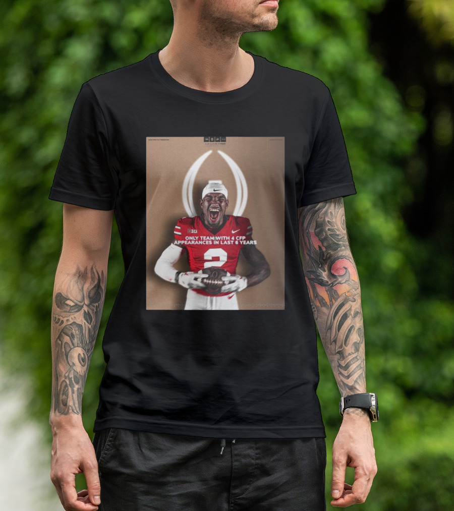 Emeka Egbuka Ohio State Buckeyes Only Team With 4 CFP Appearances In Last 6 Years Iconic CFP Championship Visuals T-Shirt