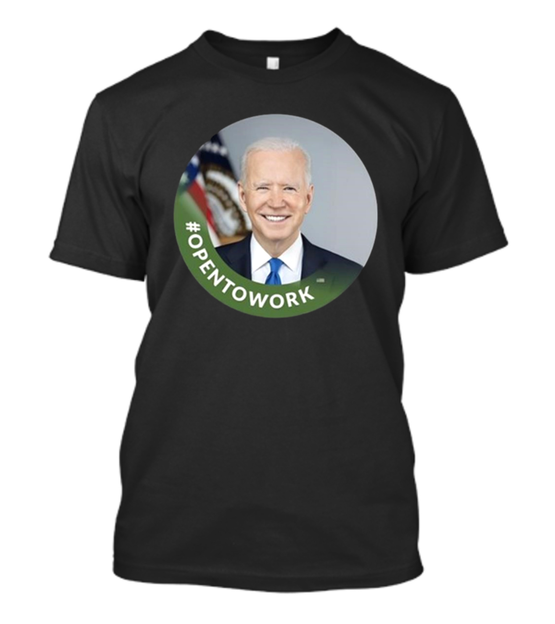 Chris Bakke Joe Biden #Opentowork Official Presidential Seal Background T-Shirt