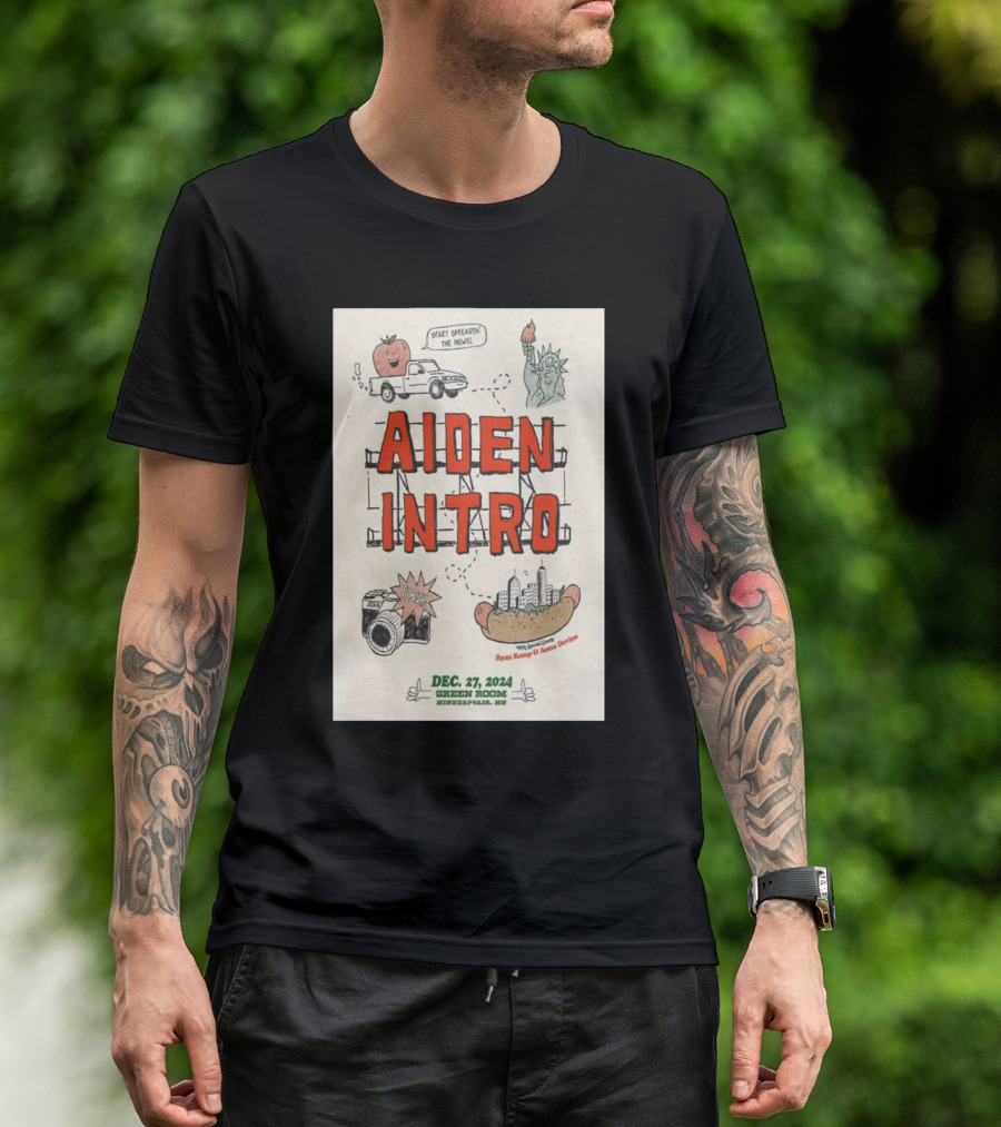 Aiden Intro Tour Start Minneapolis Green Room Dec 27 2024 Spreadin’ The News T-Shirt