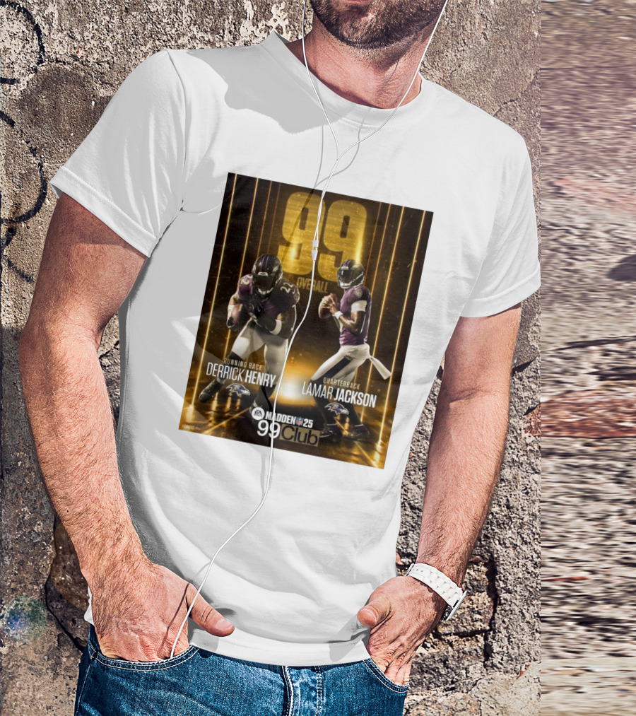 Madden NFL 25 99 Club Overall Derrick Henry Running Back Lamar Jackson Quarterback Baltimore Ravens T-Shirt