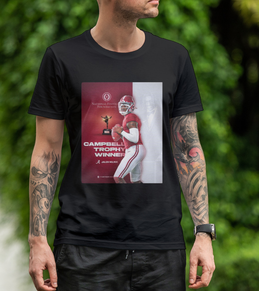 Jalen Milroe Campbell Trophy Winner National Football Foundation Alabama Crimson Tide T-Shirt