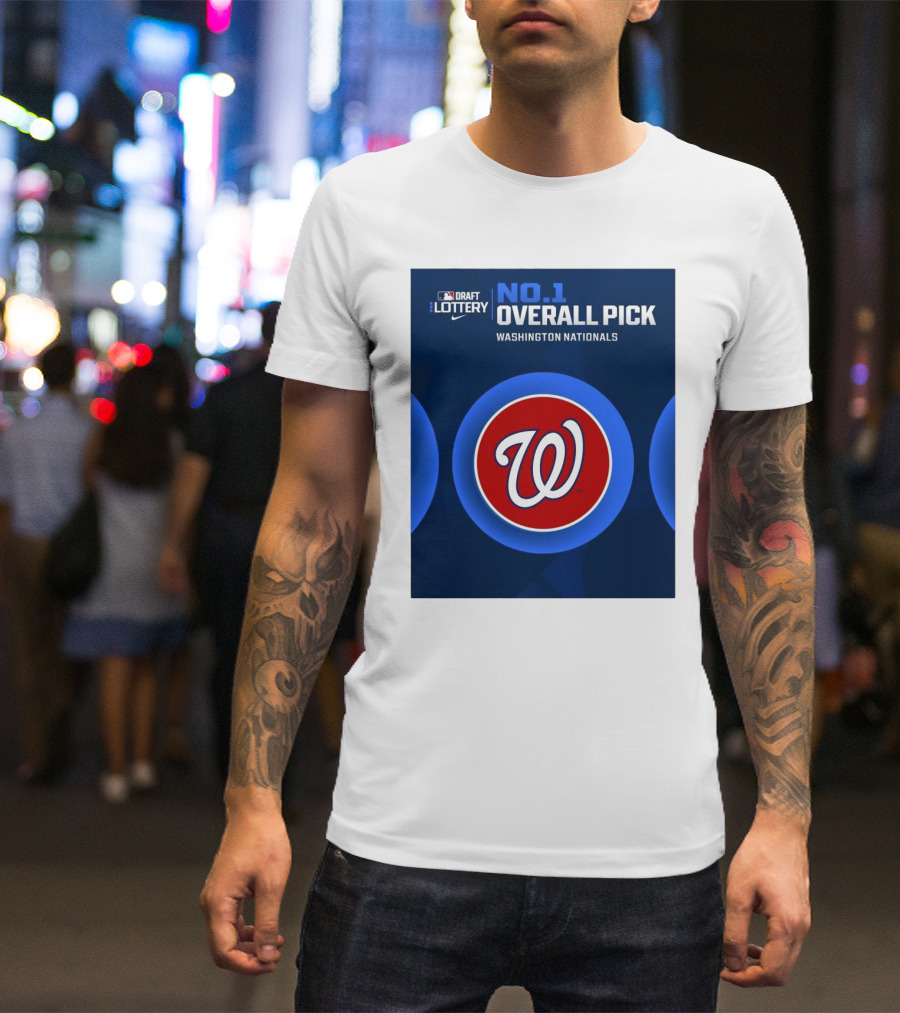 MLB Draft Lottery No. 1 Overall Pick Washington Nationals T-Shirt