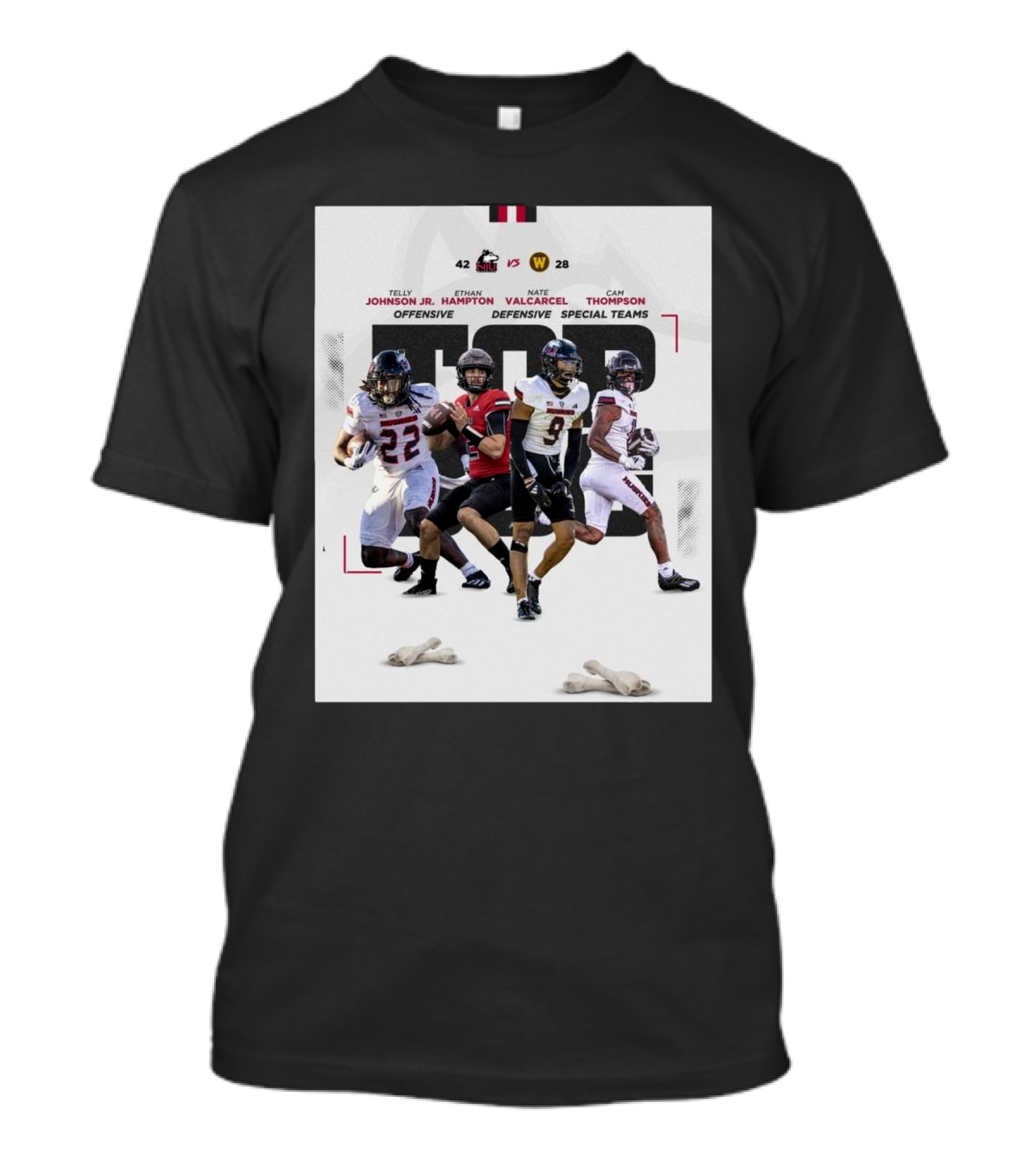 Northern Illinois Huskies Vs Western Michigan Broncos 42-28 Telly Johnson Jr Ethan Hampton Nate Valcarcel Cam Thompson Offensive Defensive Special Teams T-Shirt