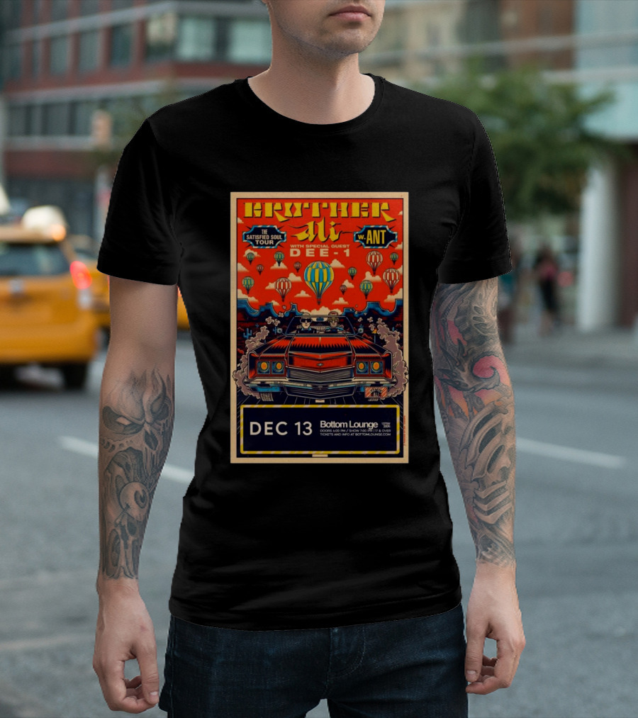 Brother Ali The Satisfied Soul Tour December 13 Bottom Lounge Chicago IL w/ Ant and Special Guest Dee-1 Hot Air Balloons Vintage Car T-Shirt