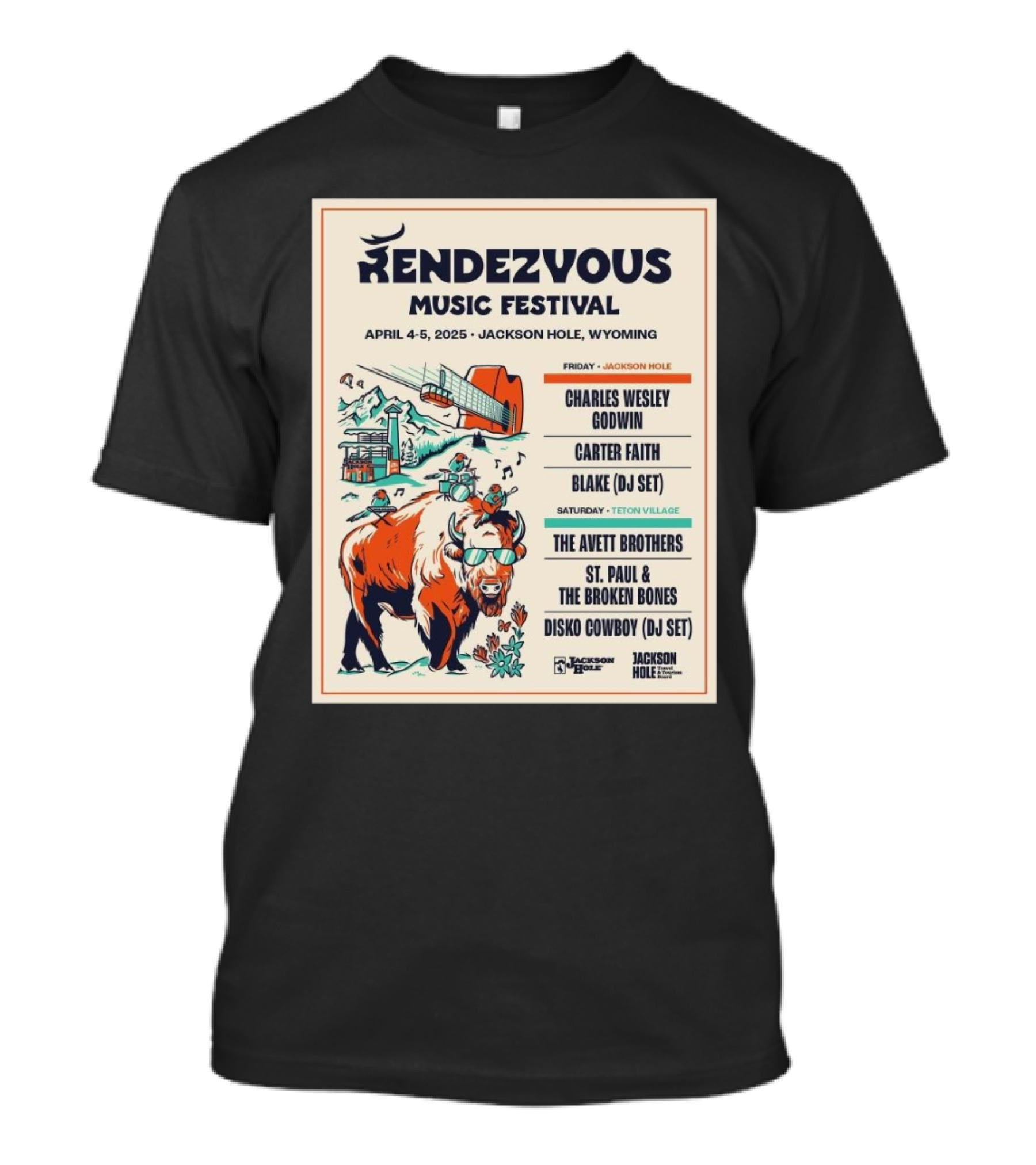 Rendezvous Music Festival April 4-5 2025 Jackson Hole Wyoming Charles Wesley Godwin Carter Faith Blake DJ Set Avett Brothers St. Paul Broken Bones Disko Cowboy Teton Village T-Shirt