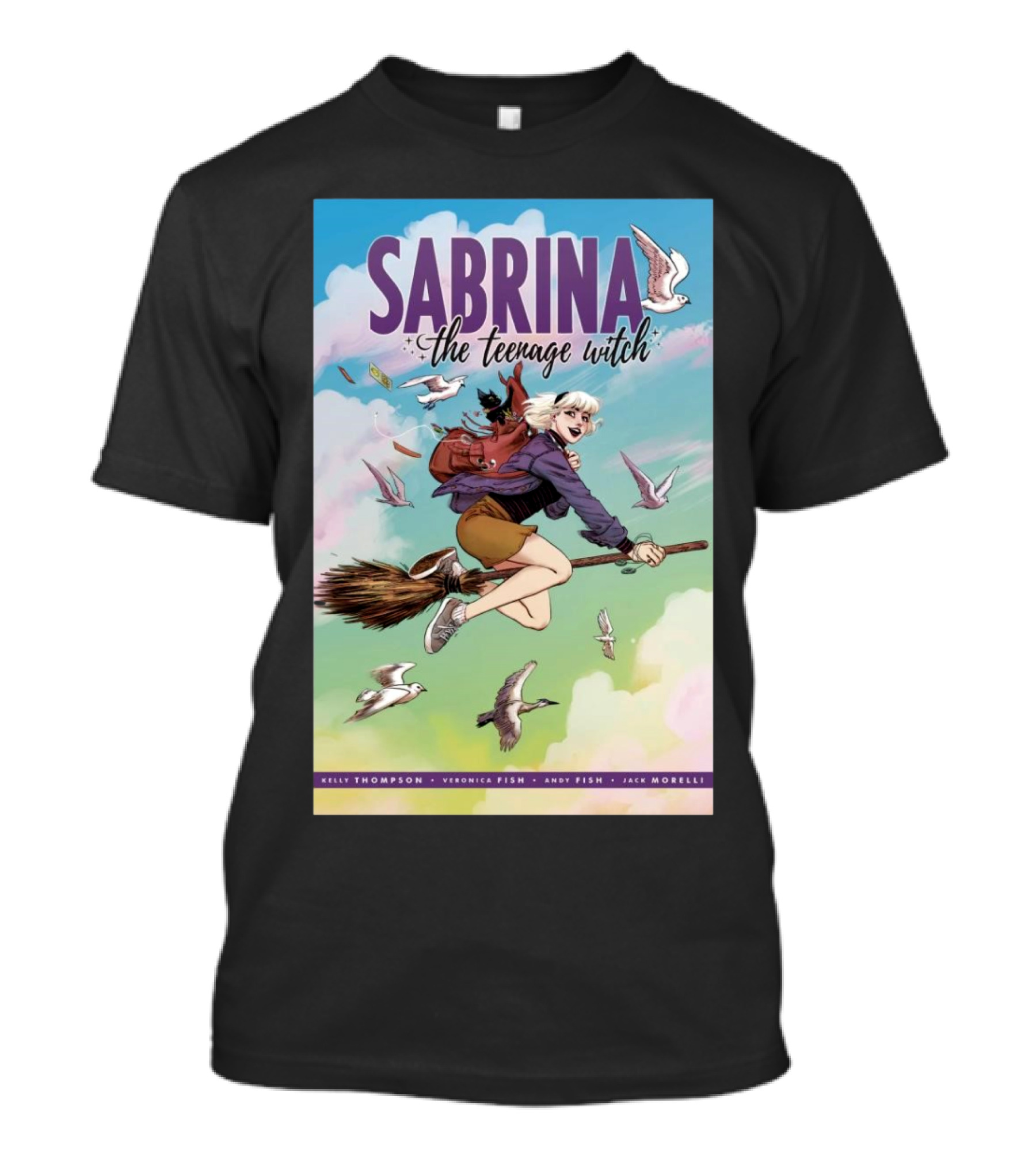 Sabrina The Teenage Witch Kelly Thompson Veronica Fish Andy Fish Jack Morelli Comic Cover Flying Adventure T-Shirt