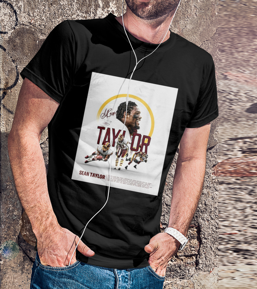 Washington Commanders Sean Taylor Redefined Safety Position Athleticism Intensity Signature T-Shirt
