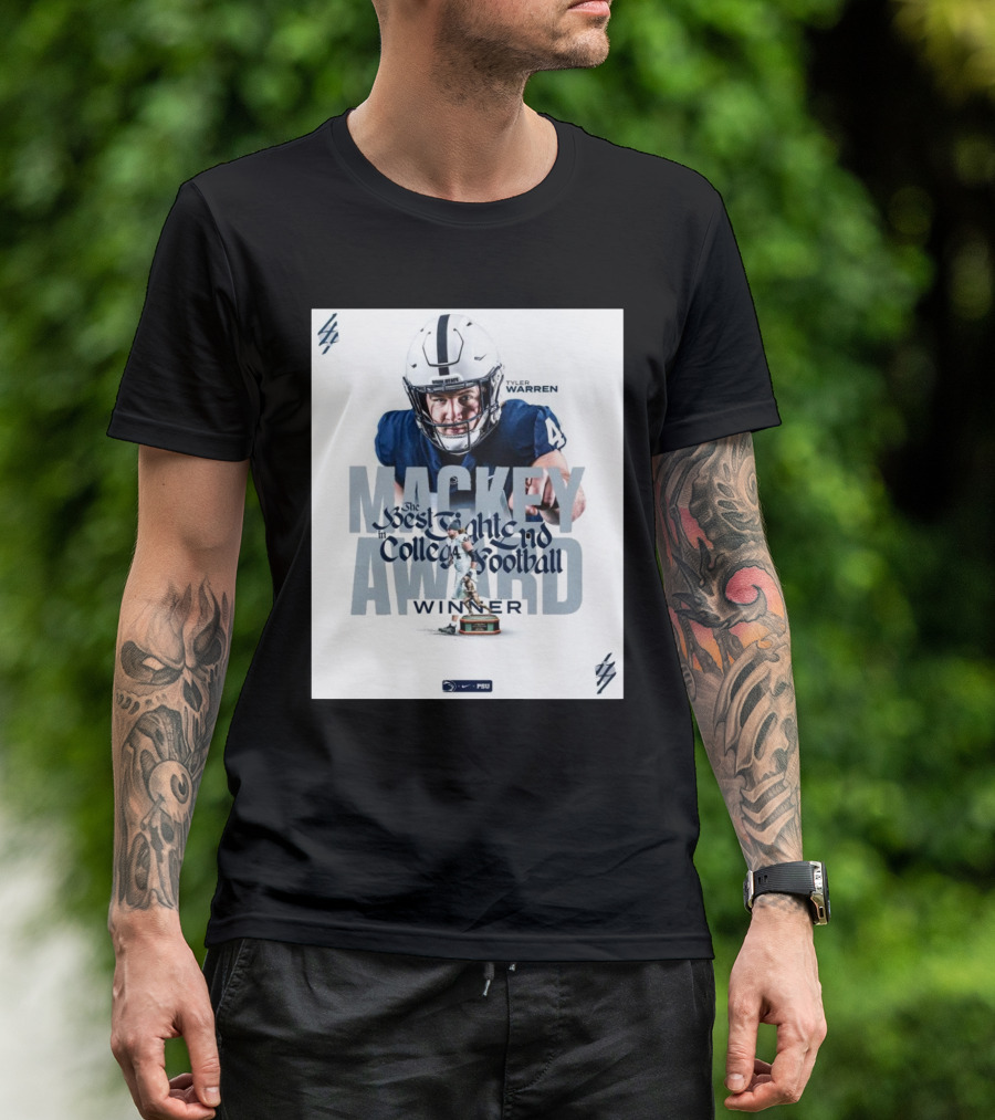 Tyler Warren Penn State Nittany Lions Mackey Award Best Tight End In College Football Winner T-Shirt