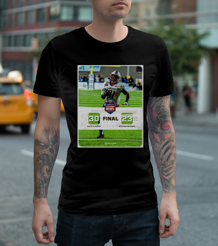 Final Score 30-23 South Alabama Jaguars Vs Western Michigan Broncos 2024 IS4S Salute To Veterans Bowl T-Shirt