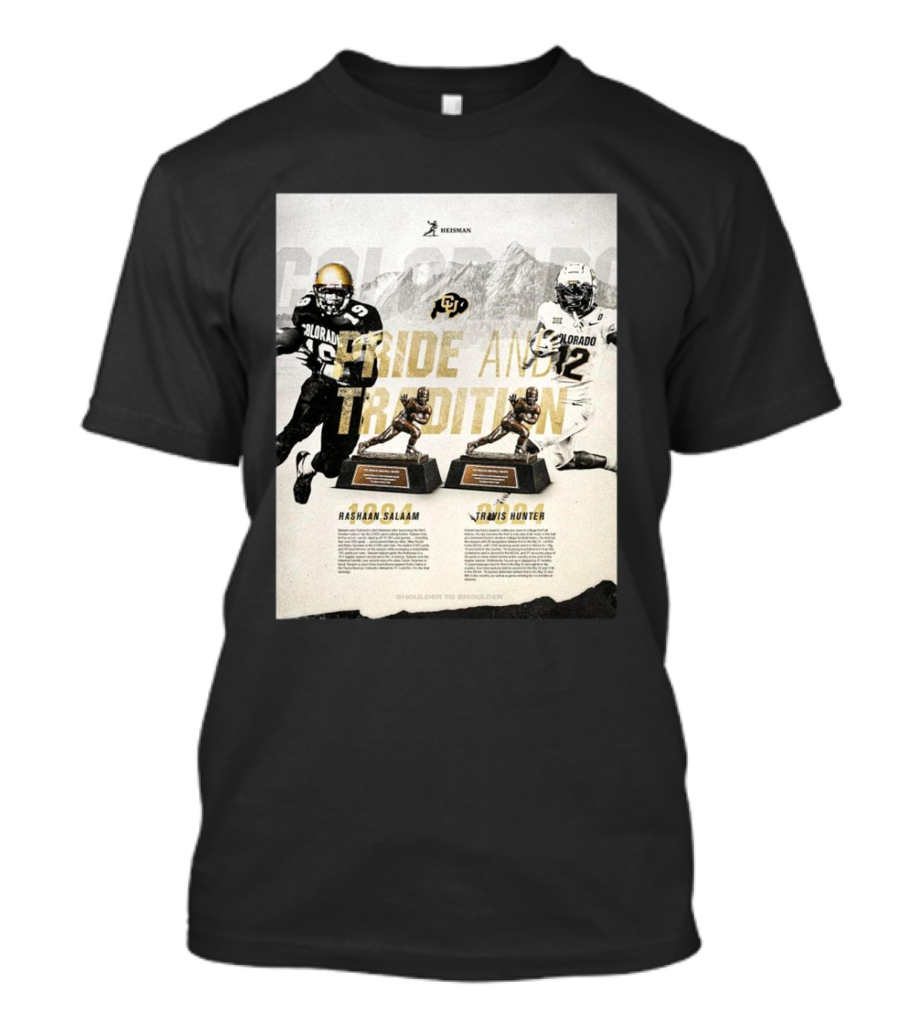 Colorado Buffaloes Pride And Tradition 1994 Rashaan Salaam And 2024 Travis Hunter Shoulder To Shoulder Heisman Trophy T-Shirt