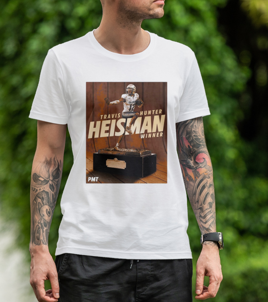 Travis Hunter Heisman Winner 2024 Colorado Buffaloes PMT T-Shirt