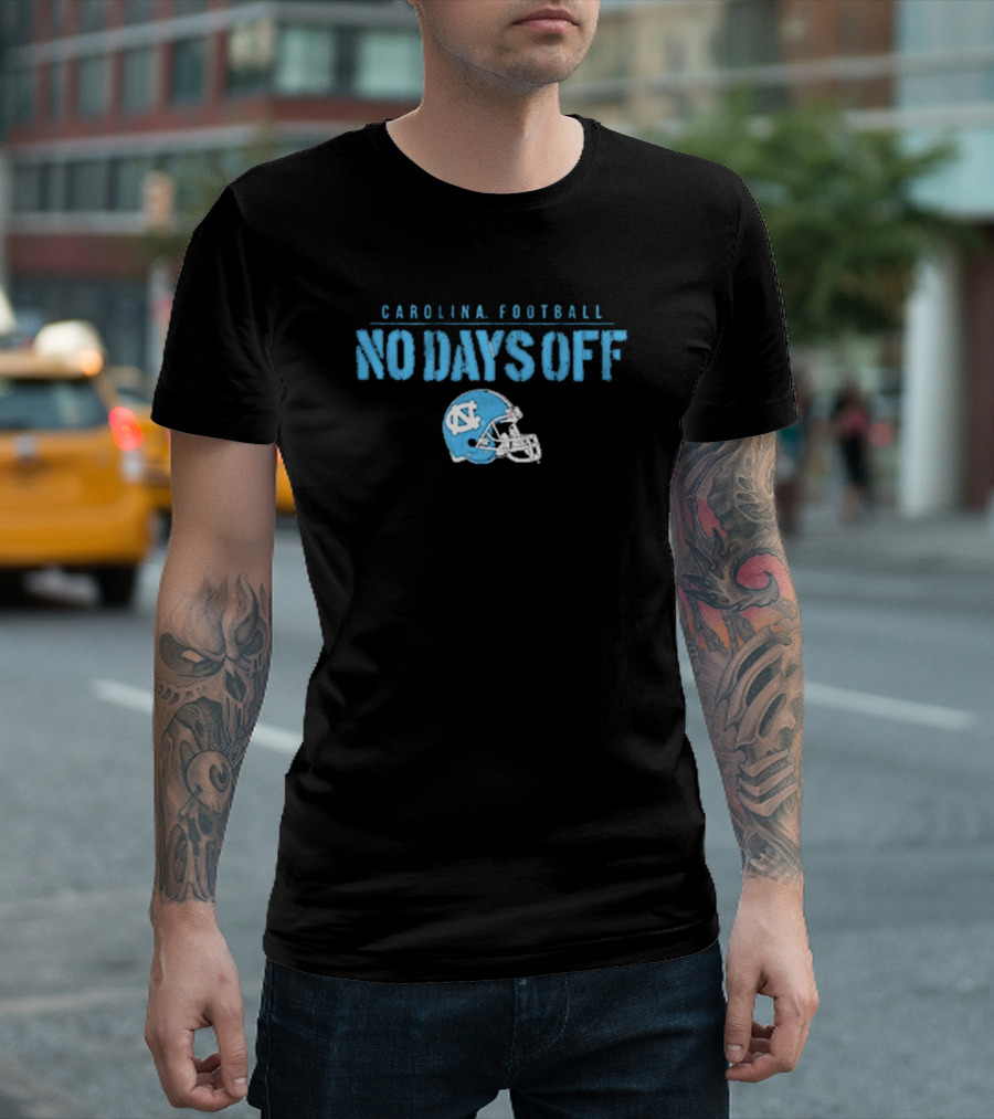 UNC Carolina Football No Days Off Helmet T-Shirt