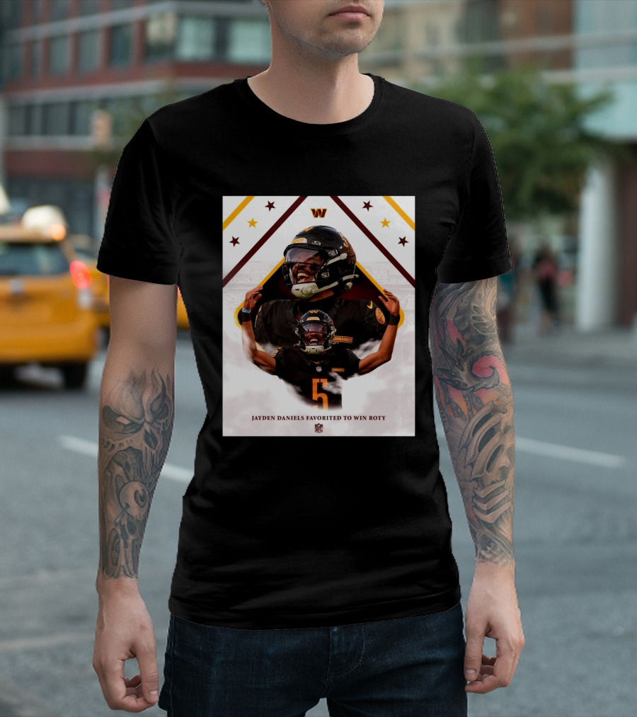 Jayden Daniels Favorited To Win ROTY Washington Commanders NFL T-Shirt