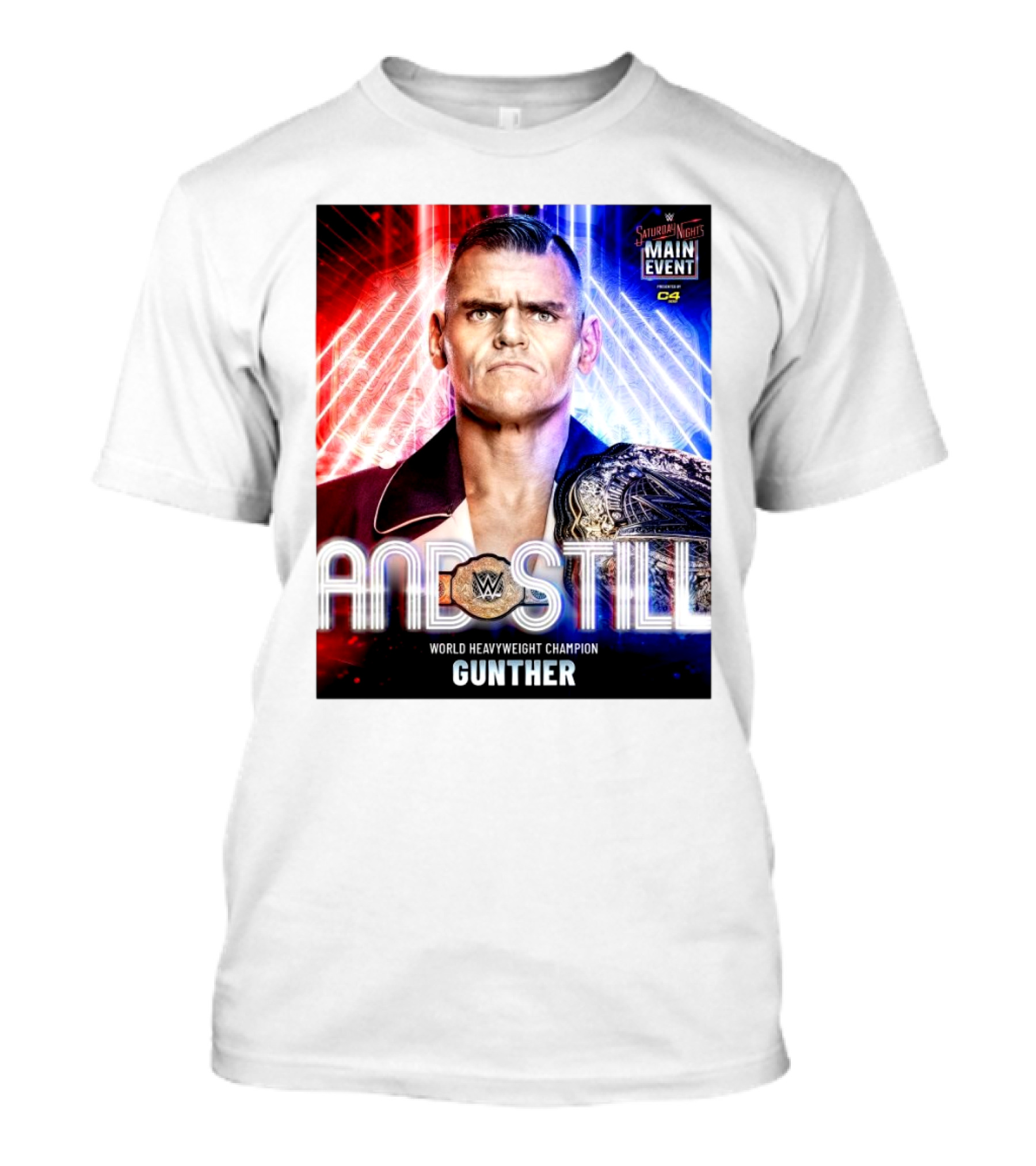 WWE Main Event Gunther And Still World Heavyweight Champion Saturday Night T-Shirt