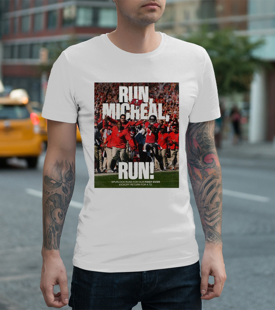 Tampa Bay Buccaneers Run Michael Run Spurlock First-Ever Kickoff Return TD T-Shirt