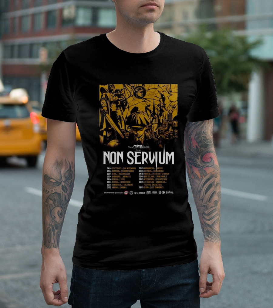 Non Servium Criatura EU Tour 2025 Europe Dates Stuttgart Vienna Nuremberg Ostritz Prague Bratislava Kosice Zbaszyn Zwickau T-Shirt
